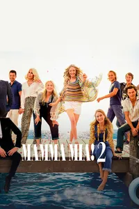 Постер к фильму Mamma Mia! 2 2018