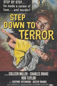 Постер к фильму Step Down to Terror 1958