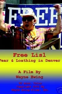 Постер к фильму Free Lisl: Fear & Loathing in Denver