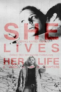 Постер к фильму She Lives Her Life 2014